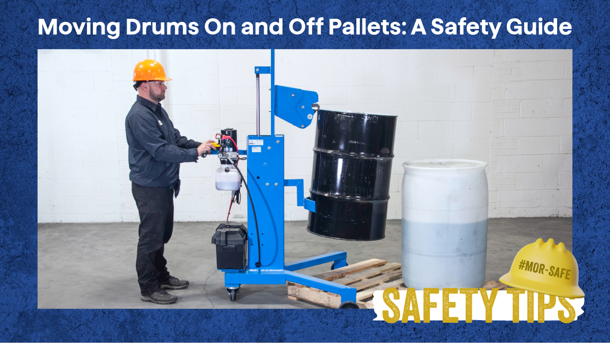 Moving Drums On and Off Pallets: A Safety Guide | Morse Manufacturing | Morse Drum Handling Equipment | #SafetySaturday