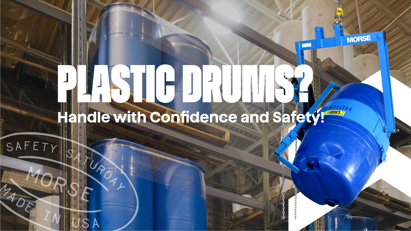 Safely Handling Plastic Drums with Morse Drum Handling Equipment