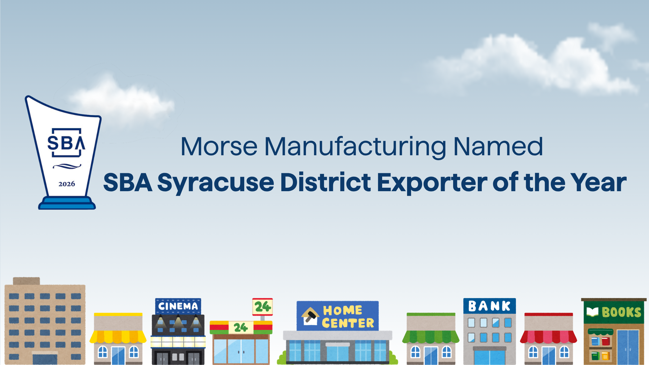 Morse Manufacturing Named SBA Syracuse District Exporter of the Year