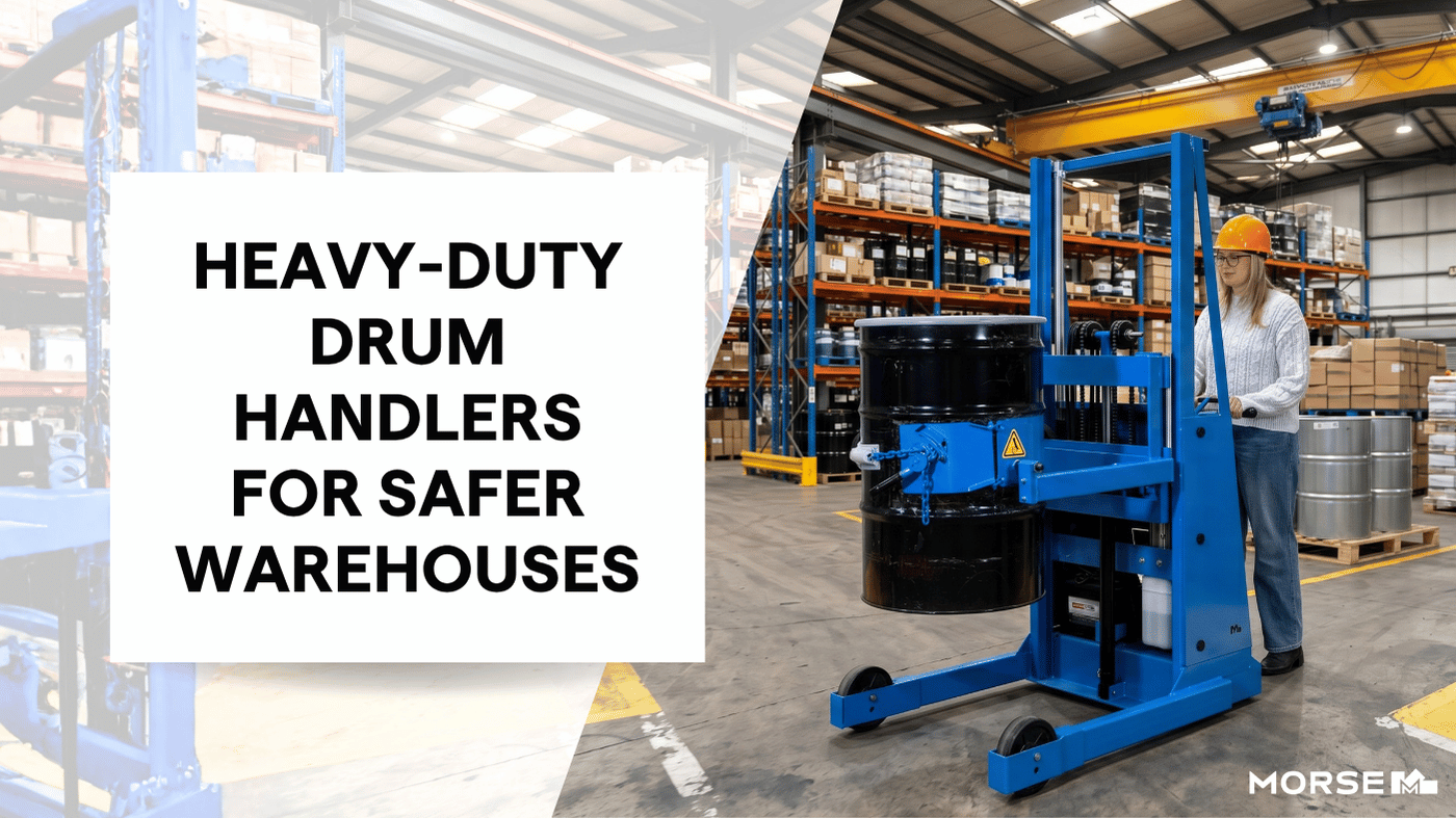 Heavy-Duty Drum Handlers for Safer Warehouses | Morse Manufacturing